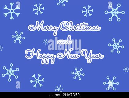 Joyeux Noël et bonne année, carte avec différents flocons de neige.Carte postale dans des tons d'hiver bleus.Imprimer pour les décorations saisonnières, les bannières et les autocollants Illustration de Vecteur