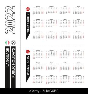 Deux versions du calendrier 2022 en italien, la semaine commence à partir du lundi et la semaine commence à partir du dimanche.Modèle vectoriel. Illustration de Vecteur