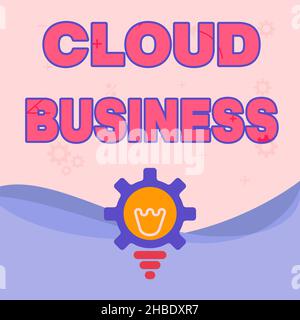 Affiche textuelle montrant Cloud Business.Business IDEA la fourniture de services sur internet mis à la disposition des utilisateurs ampoule lumineuse avec Gear Shell Banque D'Images