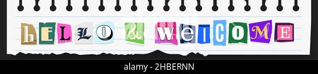 Bonjour et bienvenue découpe titres, fait de lettres mixtes de magazine. Illustration de Vecteur