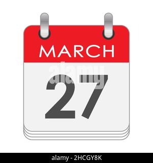 MARS 27.Une feuille du calendrier de flip avec la date du 27 MARS.Style plat. Illustration de Vecteur
