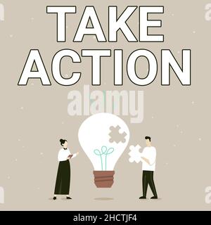 Affichage conceptuel prendre des mesures.Photo conceptuelle acte positif de prendre une décision pour résoudre le problème Illustration des partenaires Bulding New Banque D'Images