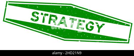 Grunge vert mot stratégie six pans caoutchouc joint tampon sur fond blanc Illustration de Vecteur