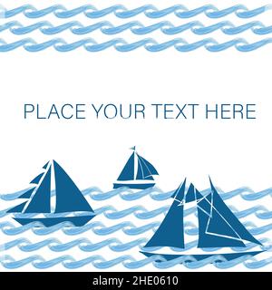 Modèle vectoriel de bateaux à voile et d'vagues de l'océan avec espace pour le texte.Dessin à la main vague de mer horizontale et yacht cadre marine design dans les nuances de frais Illustration de Vecteur
