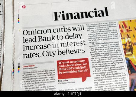 « les restrictions OMICRON conduiront la banque à retarder l'augmentation des taux d'intérêt, City croit » Guardian Financial Omicron titre du journal le 9 décembre 2021 au Royaume-Uni Banque D'Images