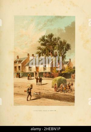 Livingstone's House à Hamilton extrait du livre The Life and explorations of David Livingstone, LL.D. sous-titré comme The Life & explorations of Dr. Livingstone, le grand voyageur missionnaire publié à Londres par John G. Murdoch en 1870 Banque D'Images