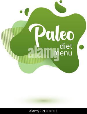 Paleo Diet Fendly badge. Vert amoeba design de l'autocollant pour le menu de régime paleo, affiche, circulaire. Illustration de Vecteur