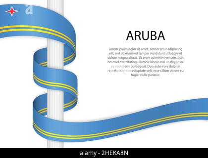 Ruban sur poteau avec drapeau d'Aruba.Modèle pour la conception de l'affiche du jour de l'indépendance Illustration de Vecteur