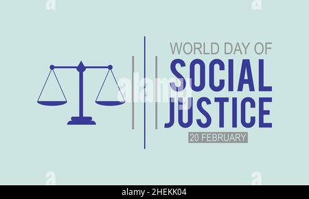 Journée mondiale de la justice sociale, février 20.Modèle vectoriel conception pour bannière, carte, affiche, arrière-plan. Illustration de Vecteur