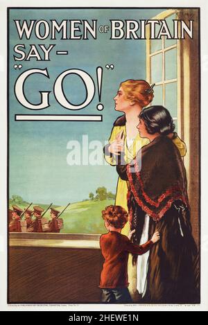 Une affiche de recrutement de la première Guerre mondiale disant « les femmes de Grande-Bretagne disent aller » Banque D'Images