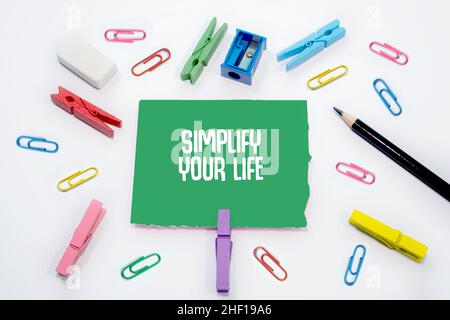 Affiche textuelle montrant Simplify Your Life Banque D'Images