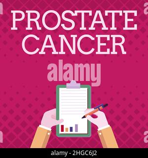 Inspiration montrant le signe cancer de la prostate. Concept signification le cancer se développe dans la glande du système reproducteur masculin Business Associate Holding Banque D'Images