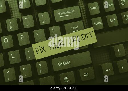 Texte manuscrite fixez votre crédit. Vitrine d'affaires améliorer ou augmenter votre note ou votre score pour obtenir prêt d'argent ou prêt hypothécaire Programmeur création de nouveau Banque D'Images