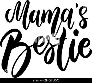 La Bestie de Mama.Phrase de lettrage sur fond blanc.Élément design pour carte de vœux, t-shirt, affiche.Illustration vectorielle Illustration de Vecteur