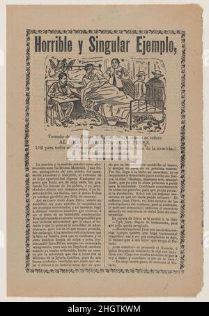 Grand-page concernant la cupidité de Juan Pérez et ses gains financiers mal-acquis par la malhonnêteté et la balancissement de l'église, une description dans la section inférieure continuant sur verso ca.1900–1910 José Guadalupe Posada.Grand-page relatif à la cupidité de Juan Pérez et ses gains financiers mal acquis par la malhonnêteté et la balancissement de l'église, une description dans la section inférieure continuant sur le verso.José Guadalupe Posada (mexicain, 1851–1913). Env.1900–1910.Photoelief et typographie sur papier Havane.Antonio Vanegas Arroyo (1850–1917, cuisine mexicaine).Imprime Banque D'Images