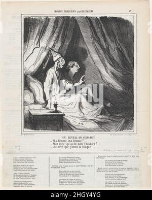 Un réveil soudain, d'après les "croquis parisiens", publié dans le Charivari, 1 novembre 1865 1 novembre 1865 Honoré Daumier - épouse, femme!- mon Dieu!Qu'est-ce que c'est, Théodore?- J'ai rêvé j'ai eu une colique!.Un réveil soudain, d'après les esquisses parisiennes, publié dans le Charivari, 1 novembre 1865.'Croquis parisien' (Croquis Parisiens).Honoré Daumier (français, Marseille 1808–1879 Valmondois).1 novembre 1865.Lithographie sur papier journal; deuxième état de deux (Delteil).Aaron Martinet (français, 1762–1841).Imprime Banque D'Images