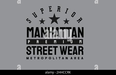 Manhattan Street Wear urbain t-shirt monogramme texte modèle vectoriel Illustration de Vecteur