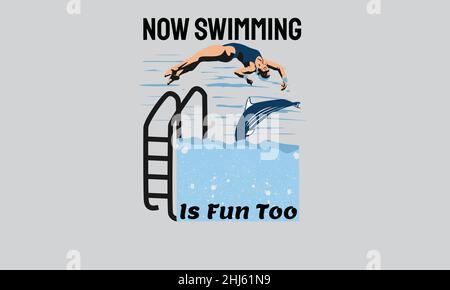 maintenant, la natation est amusement trop homme avec le poisson dans la piscine lumineux t-shirt monogramme texte vecteur modèle Illustration de Vecteur