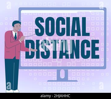 Inspiration montrant le signe social distance.Concept d'affaires maintenir une distance physique à intervalle élevé pour la santé publique sécurité homme d'affaires debout Banque D'Images