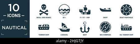 ensemble d'icônes marines remplies. contient crâne plat et os, mer, bateau pirate, skiff, hublot de bateau,bateau-citerne, caravelle, appât, grande boussole, pétrolier Illustration de Vecteur