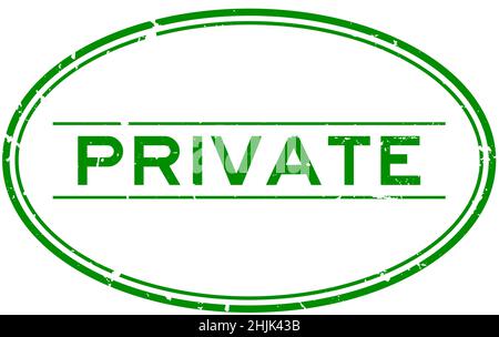 Grunge vert mot privé ovale joint en caoutchouc timbre sur fond blanc Illustration de Vecteur