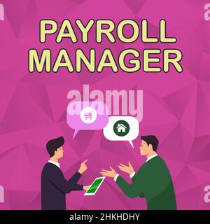 Affiche manuscrite du gestionnaire de la paie. Internet concept maintient l'information de paie en concevant des systèmes deux hommes collègues permanent partage pensées Banque D'Images