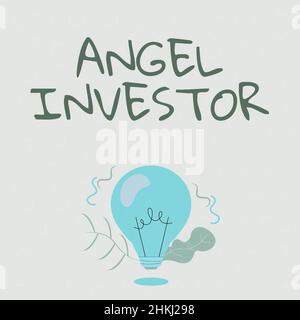 Affichage conceptuel Angel Investor. Les entreprises présentent une valeur nette élevée individu qui fournit un soutien financier éclairé ampoules usines de dessin Banque D'Images