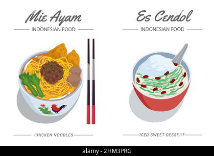 Mie Ayam est une nouilles de poulet indonésienne traditionnelle et es Cendol est un dessert indonésien glacé sucré traditionnel. Illustration de Vecteur