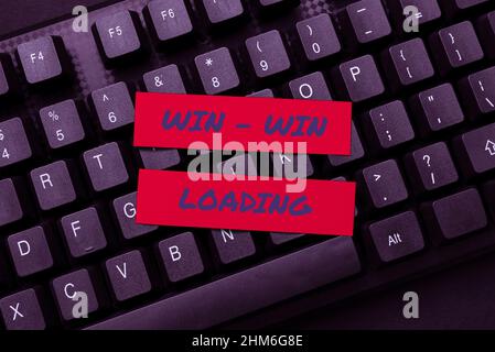 Affiche le chargement de Win WIN. Concept signification Win win chargement entrer Nouveau concept clé de produit, taper film sous-titre logiciel Banque D'Images