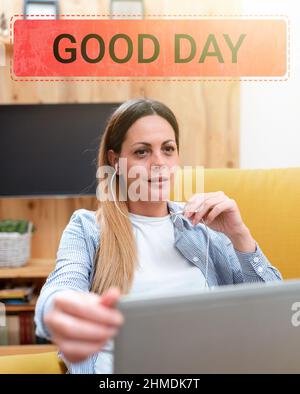 Affichage conceptuel Bonne journée. Mot pour profiter de l'instant avec le grand temps ayant beaucoup de plaisir regarder des leçons en ligne, la lecture des blogs Internet Banque D'Images