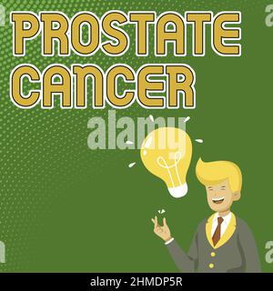 Inspiration montrant le signe cancer de la prostate. Mot écrit sur le cancer qui se produit dans la glande du système reproducteur masculin Gentleman dessin debout Banque D'Images