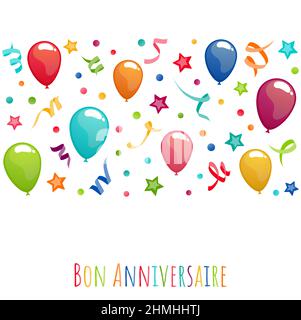 bannière de fichier d'illustration vectoriel eps avec messages d'anniversaire (texte français) avec ballons, banderoles, confetti et étoiles pour l'anniversaire et la fête Illustration de Vecteur