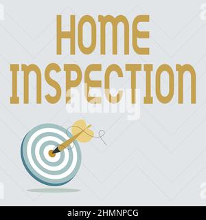 Affiche textuelle indiquant l'inspection de la maison. Concept d'affaires examen de l'état d'une propriété liée à la maison présentant un message touchant le concept de cible Banque D'Images