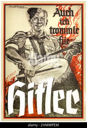 Affiche de propagande nazie de 1930s Hitler Jeunesse Hitlerjugend 'Auch ich trommle fiir Hitler' 'I too drum for Hitler' l'Allemagne nazie batteur de garçon l'affiche nazie Illustration Lithographe Banque D'Images