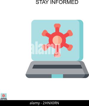 Restez informé icône de vecteur simple. Modèle de conception de symbole d'illustration pour élément d'interface utilisateur Web mobile. Illustration de Vecteur