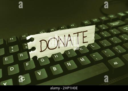 Texte montrant l'inspiration faire un don, vitrine d'affaires donner de l'argent ou des marchandises pour bonne cause par exemple à la charité ou en montrant en tapant New Educational Textboo Banque D'Images