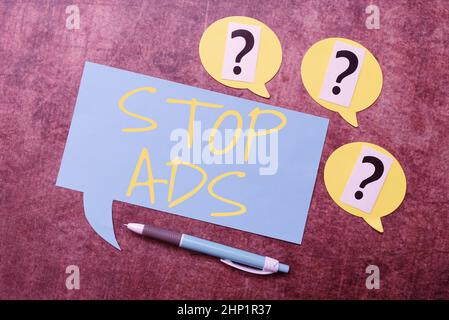 Affichage conceptuel Stop Ads, programme d'idées d'affaires qui supprimera différents types de publicité de Web questionnant les pensées incertaines, discuter Banque D'Images