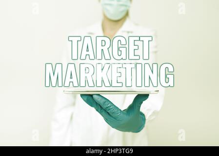 Affichage conceptuel Marketing cible, mot pour public objectif clients choisis Publicité démonstration de la technologie médicale Présentation de la nouvelle scient Banque D'Images