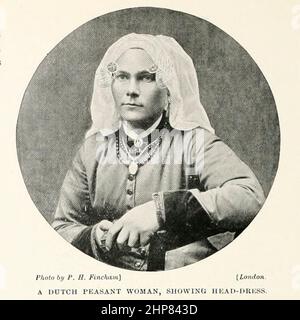 Une paysanne hollandaise, montrant la tête-robe du livre les races vivantes de l'humanité; Volume 2 par Henry Neville Hutchinson, publié à Londres en 1901 par Hutchinson & co Banque D'Images