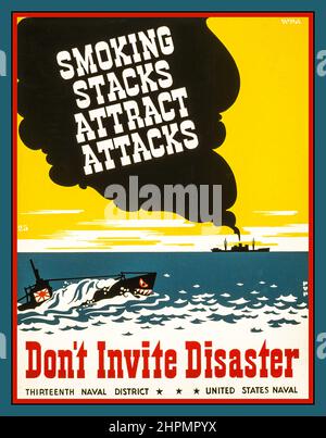 America Propaganda WW2 Poster « les piles de moking attirent les attaques ». WW2 affiche d'avis sur les expéditions Poster « Dent invite Disaster » pour le treizième quartier naval de la marine des États-Unis, montrant de la fumée provenant de la fume de navire, sous-marin japonais avec soleil levant sur la prow en premier plan.Seconde Guerre mondiale Banque D'Images