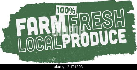 Vert 100 pour cent FERME FRAIS PRODUITS LOCAUX signe ou autocollant, illustration vectorielle Illustration de Vecteur