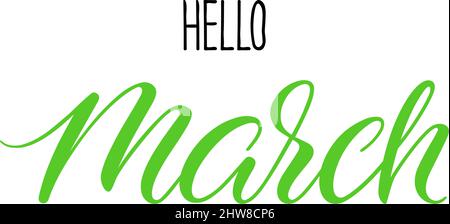 Bonjour mars calligraphie. Carte de vœux de printemps. Illustration dessinée à la main Illustration de Vecteur