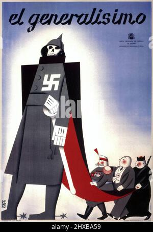 Le général Franco 'El Generalísimo' affiche ancienne de la Guerre civile espagnole du syndicat socialiste, U.G.T., montrant une caricature d'un nazi, 1937 Banque D'Images