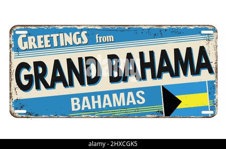 Salutations de Grand Bahama plaque de métal rouillé vintage sur fond blanc, illustration vectorielle Illustration de Vecteur