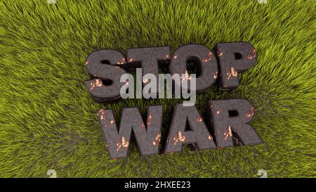 L'inscription en lettres rouillées Stop War sur l'herbe verte. Agression russe 3D rendu Banque D'Images