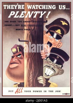 WW2 affiche de propagande américaine présentant des caricatures de caricatures d'Adolf Hitler, Hideki Tojo et Benito Mussolini Guerre mondiale 2 axe 'ILS REGARDENT les Etats-Unis BEAUCOUP ! « Mettez toute votre puissance dans le travail » par Dodge Motors, qui fait partie de l'effort de guerre américain aux États-Unis 1940s Banque D'Images