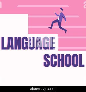 Texte montrant inspiration Language School. Concept signifiant institution d'éducation où les langues étrangères sont enseignées gentleman en costume courant vers le haut Banque D'Images