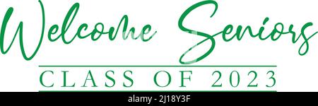 Bienvenue Senior classe de 2023 bannière verte Illustration de Vecteur