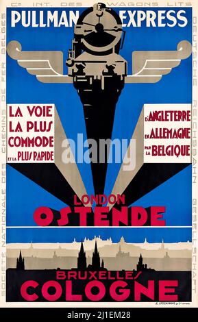 Affiche voyage vintage - artiste anonyme - PULLMAN EXPRESS. Londres Ostende. Bruxelles Cologne. Banque D'Images