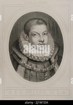 Philip III (1578-1621). Roi d'Espagne (1598-1621) et aussi, comme Philippe II, roi du Portugal, Naples, Sicile et Sardaigne. Portrait. Gravure par Masson. Lithographiée par Magín Pujadas. Historia général de España, par Modesto Lafuente. Volume III Publié à Barcelone, 1879. Banque D'Images